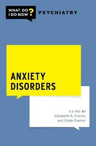 Anxiety Disorders Anxiety Disorders