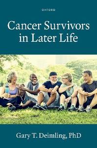 Cancer Survivors in Later Life Cancer Survivors in Later Life