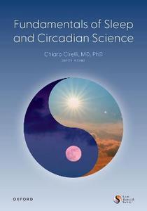 Fundamentals of Sleep and Circadian Science Fundamentals of Sleep and Circadian Science