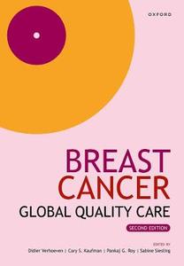 Breast Cancer Global Quality Care Breast Cancer Global Quality Care