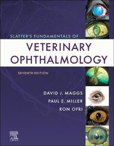 Slatter's Fundamentals of Veterinary Ophthalmology Slatter's Fundamentals of Veterinary Ophthalmology