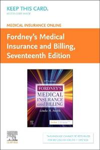 Medical Insurance Online for Fordney's Medical Insurance and Billing (Access Code): Medical Insurance Online for Fordney Medical Insurance Online for Fordney's Medical Insurance and Billing (Access Code): Medical Insurance Online for Fordney
