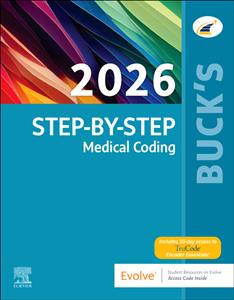 Buck's Step-by-Step Medical Coding, 2026 Edition Buck's Step-by-Step Medical Coding, 2026 Edition