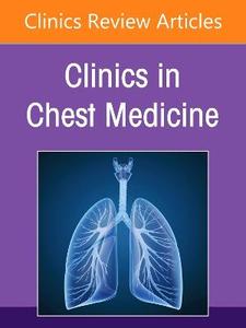 Mechanical Ventilation and Ventricular Assist Devices, An Issue of Clinics in Chest Medicine: Volume 47-3 Mechanical Ventilation and Ventricular Assist Devices, An Issue of Clinics in Chest Medicine: Volume 47-3