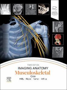 Imaging Anatomy: Musculoskeletal Imaging Anatomy: Musculoskeletal