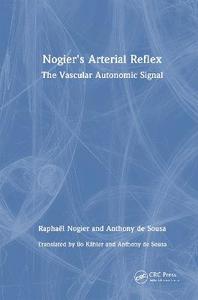 Nogier's Arterial Reflex: The Vascular Autonomic Signal Nogier's Arterial Reflex: The Vascular Autonomic Signal