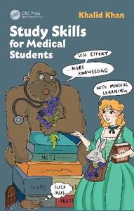 Study Skills for Medical Students Study Skills for Medical Students