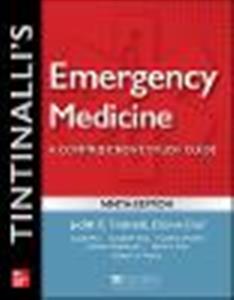 Tintinalli's Emergency Medicine: A Comprehensive Study Guide Tintinalli's Emergency Medicine: A Comprehensive Study Guide
