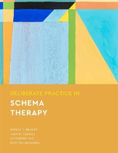 Deliberate Practice in Schema Therapy