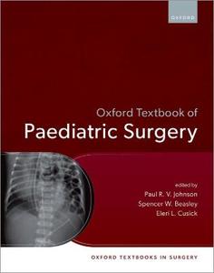 Oxford Textbook of Paediatric Surgery Oxford Textbook of Paediatric Surgery