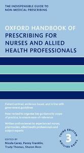 Oxford Handbook of Prescribing for Nurses and Allied Health Professionals Oxford Handbook of Prescribing for Nurses and Allied Health Professionals