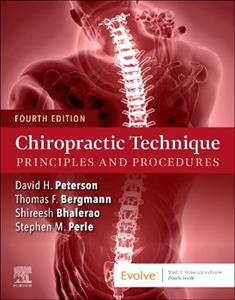 Chiropractic Technique: Principles and Procedures Chiropractic Technique: Principles and Procedures