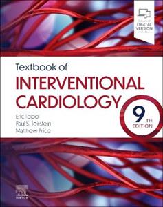 Textbook of Interventional Cardiology Textbook of Interventional Cardiology