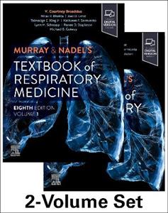Murray & Nadel's Textbook of Respiratory Medicine, 2-Volume Set Murray & Nadel's Textbook of Respiratory Medicine, 2-Volume Set