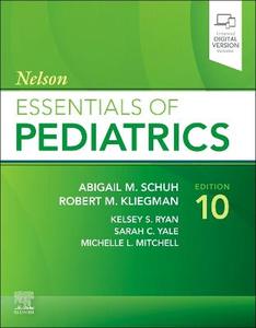 Nelson Essentials of Pediatrics Nelson Essentials of Pediatrics