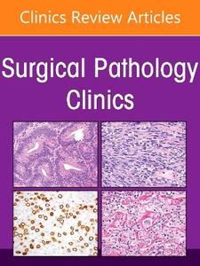 Practical Approach to Controversies in the Gastrointestinal Tract, An Issue of Surgical Pathology Clinics: Volume 19-3 Practical Approach to Controversies in the Gastrointestinal Tract, An Issue of Surgical Pathology Clinics: Volume 19-3