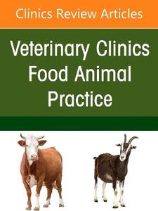 Bovine Clinical Cardiology, An Issue of Veterinary Clinics of North America: Food Animal Practice: Volume 42-2 Bovine Clinical Cardiology, An Issue of Veterinary Clinics of North America: Food Animal Practice: Volume 42-2