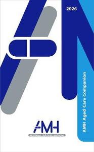 AMH Aged Care Companion 2026 AMH Aged Care Companion 2026