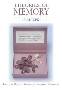 Theories of Memory Theories of Memory