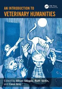 An Introduction to Veterinary Humanities An Introduction to Veterinary Humanities