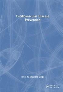 Cardiovascular Disease Prevention Cardiovascular Disease Prevention