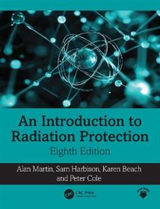 An Introduction to Radiation Protection An Introduction to Radiation Protection