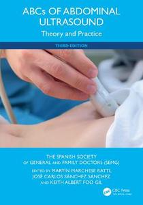 ABCs of Abdominal Ultrasound: Theory and Practice ABCs of Abdominal Ultrasound: Theory and Practice