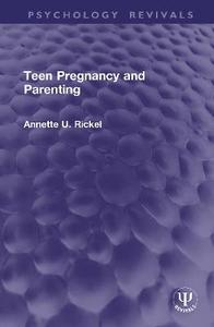 Teen Pregnancy and Parenting Teen Pregnancy and Parenting
