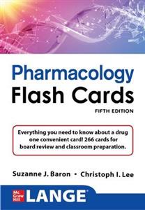 LANGE Pharmacology Flash Cards LANGE Pharmacology Flash Cards