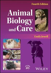 Animal Biology and Care Animal Biology and Care