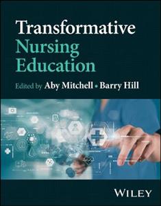 Transformative Nursing Education Transformative Nursing Education