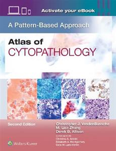 Atlas of Cytopathology: A Pattern-Based Approach Atlas of Cytopathology: A Pattern-Based Approach