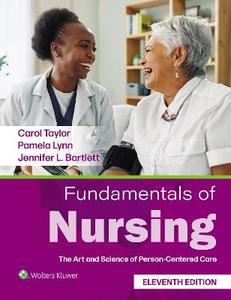 Fundamentals of Nursing: The Art and Science of Person-Centered Care Fundamentals of Nursing: The Art and Science of Person-Centered Care